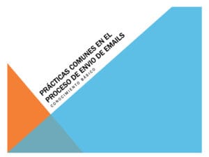 Prácticas Comunes en el Proceso de Envío de Email