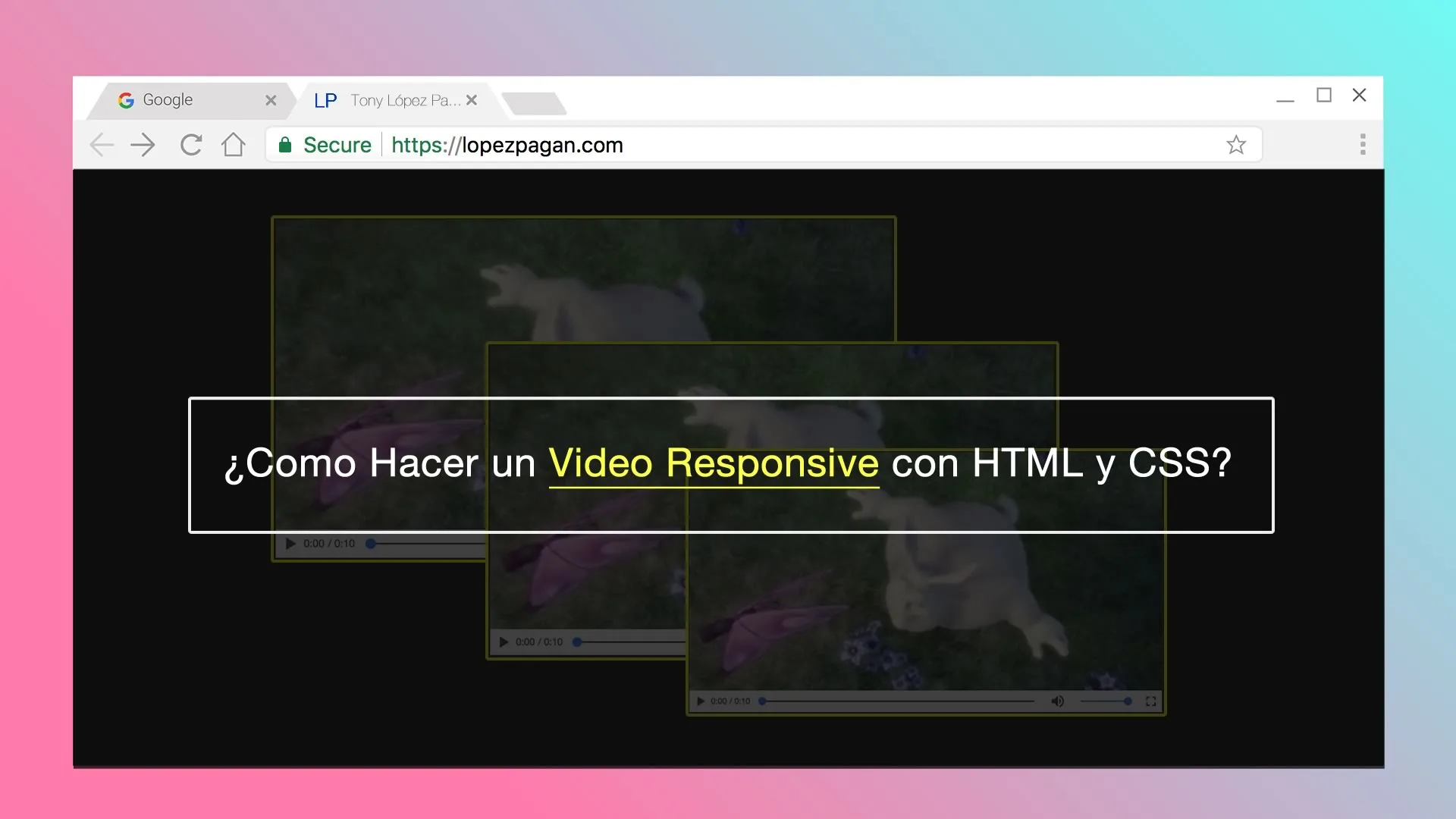 ¿Cómo Hacer un Video Responsive con HTML y CSS?