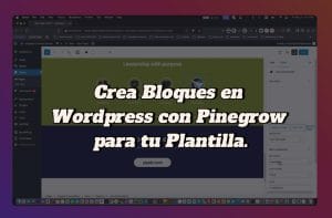 De HTML a WordPress: Mi Sistema para Crear Bloques Reutilizables